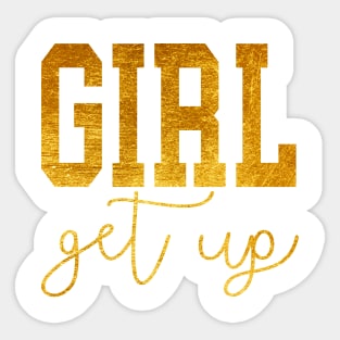 Girl Get Up Sticker